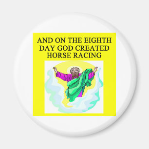 god created horse racing magnet