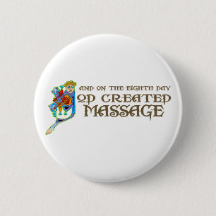 God Created Massage 6 Cm Round Badge