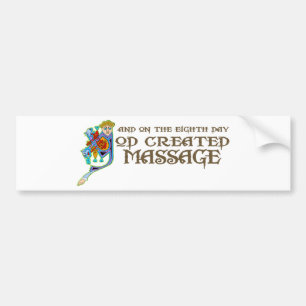 God Created Massage Bumper Sticker