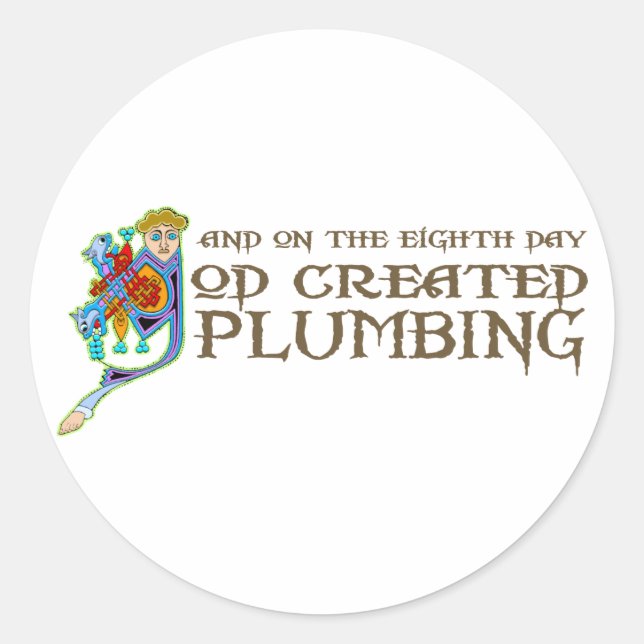 God Created Plumbing Classic Round Sticker (Front)