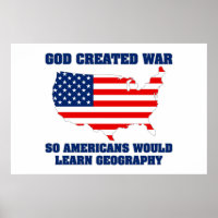 God Created War so Americans Would Learn Geography