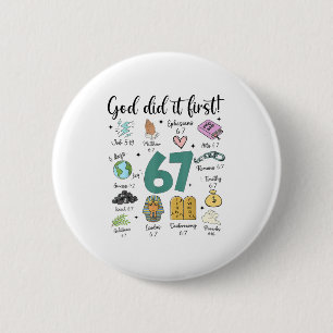 God Did It First 67 Meme Retro Christian Funny Fai 6 Cm Round Badge