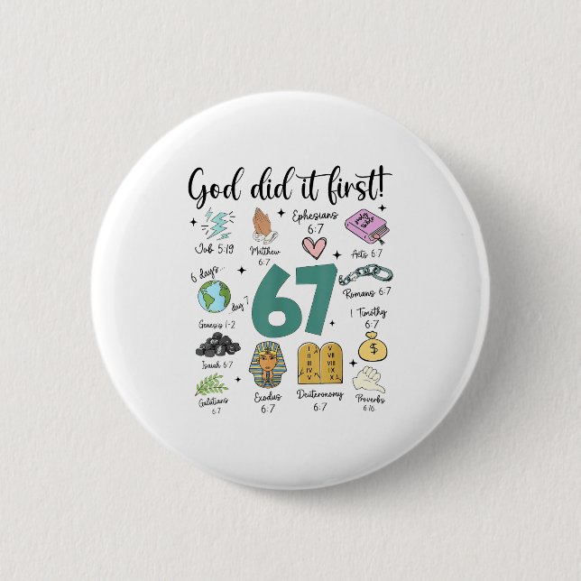 God Did It First 67 Meme Retro Christian Funny Fai 6 Cm Round Badge (Front)