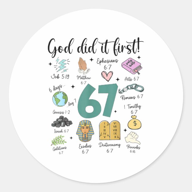 God Did It First 67 Meme Retro Christian Funny Fai Classic Round Sticker (Front)