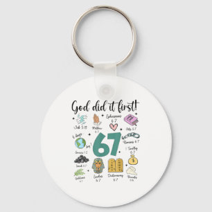 God Did It First 67 Meme Retro Christian Funny Fai Key Ring