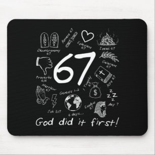 God Did It First 67 Six Seven Meme Jesus Christian Mouse Pad
