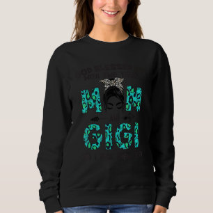 God ed Me Two Titles Mom And Gigi Leopard Sweatshirt