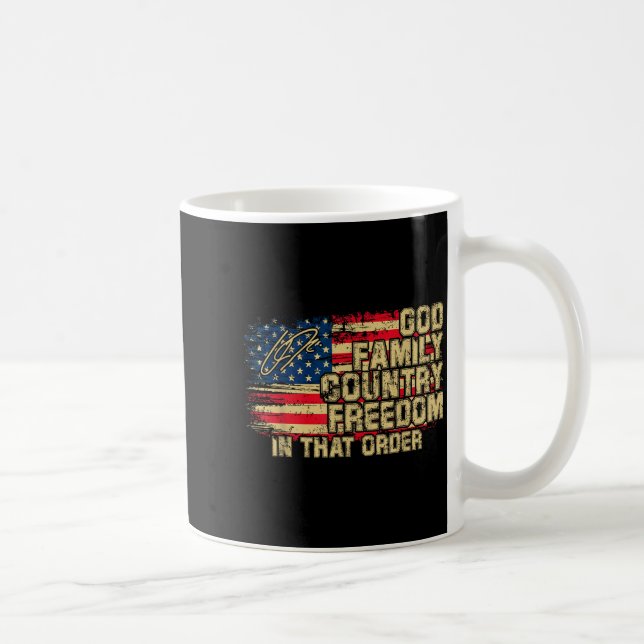 God Family Country Dom In That Order For Suprters  Coffee Mug (Right)
