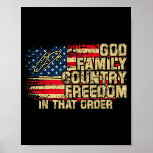 God Family Country Dom In That Order For Suprters  Poster