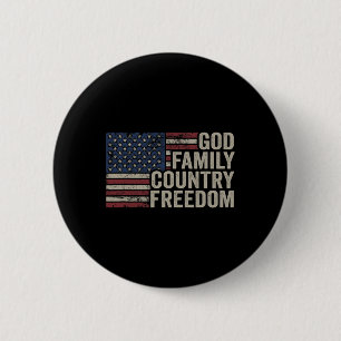 God Family Country Freedom - 4th July Usa Flag Chr 6 Cm Round Badge