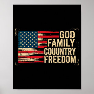 God Family Country Freedom Usa Flag  Poster