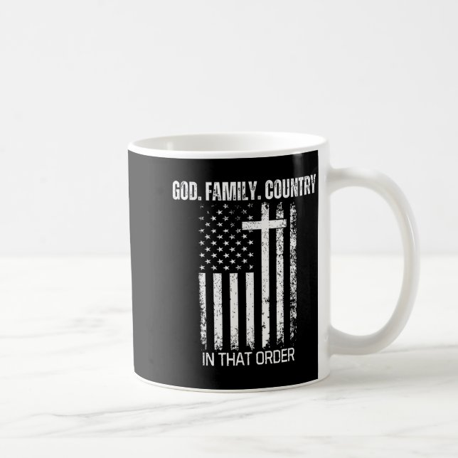 God Family Country In That Order Patriotic Christi Coffee Mug (Right)
