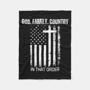 God Family Country In That Order Patriotic Christi Fleece Blanket