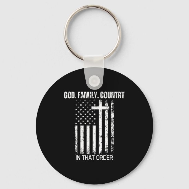 God Family Country In That Order Patriotic Christi Key Ring (Front)