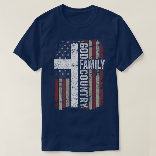 God Family Country  Patriotic Christian Cross USA  T-Shirt (Design Front)