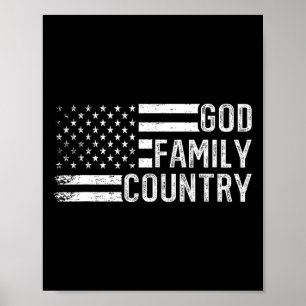 God Family Country - Patriotic Christian Us Flag  Poster