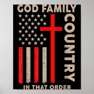 God Family Country That Order American Christian P Poster