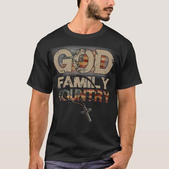 God Family Country  US Flag Patriotic Christian T-Shirt (Front)