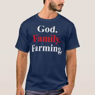 God Family Farming T-Shirt