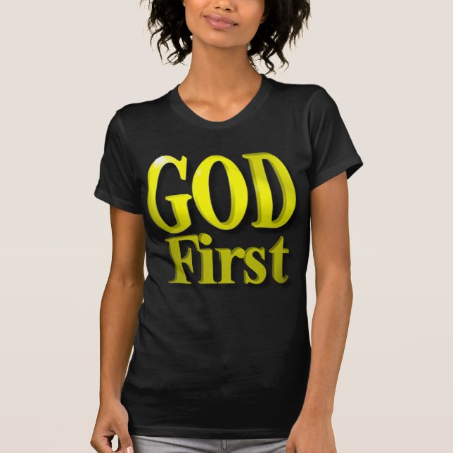 GOD FIRST GOLD T-Shirt (Front)