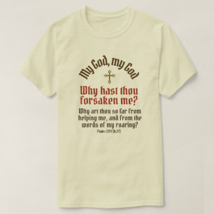 God Forsaken Me (Up to 6X & More Styles) - T-Shirt