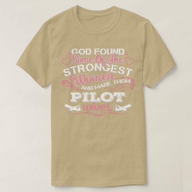 GOD FOUND SOME OF PILOT 1  T-Shirt (Design Front)