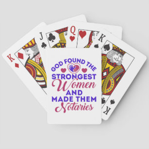 God Found Strongest women Notories Notary Playing Cards