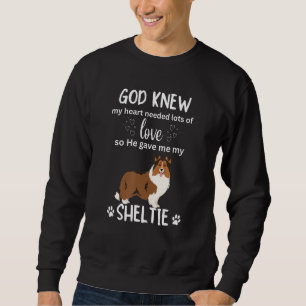 God Gave Me My Sheltie Awesome Sheltie Mom Sweatshirt