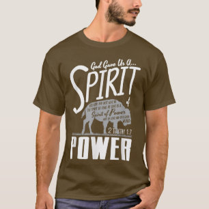 God Gave Us A Spirit Power Religious Faith Buffalo T-Shirt