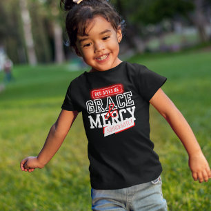 God Gives Me Grace - Believers Prayer For Girls T-Shirt