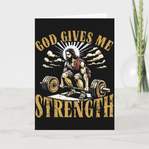 God Gives Me Strength Christian Gym Workout Motiva Card