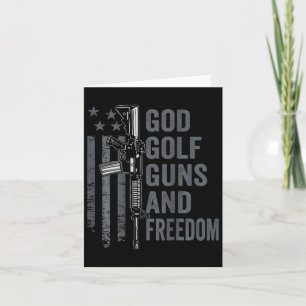 God Golf Guns And Freedom - Funny Pro Guns Golfer Card