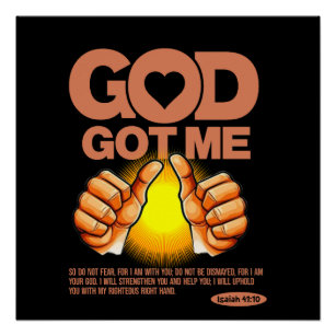 God Got Me: Bible Verse Poster