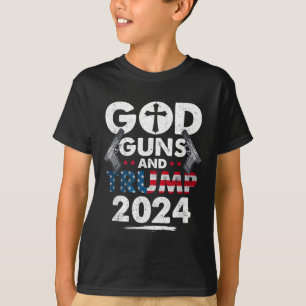 God Guns And Trump 2024 Usa American Flag T-Shirt
