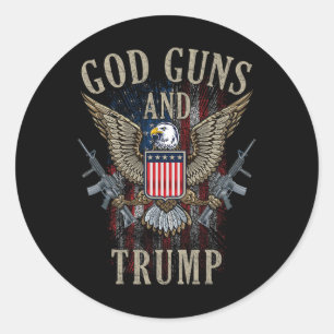 God Guns And Trump 2nd Amendment Flag Ar15 America Classic Round Sticker