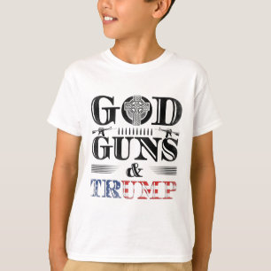 God Guns And Trump - 2nd Amendment Right To Bear A T-Shirt