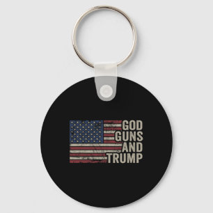 God Guns And Trump - Pro God Gun Funny Republican Key Ring