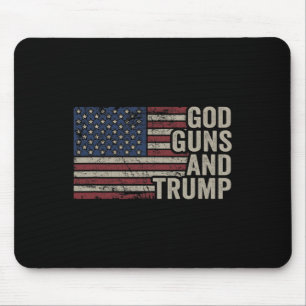 God Guns And Trump - Pro God Gun Funny Republican  Mouse Pad
