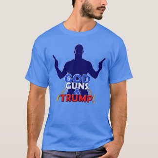 God Guns and Trump Red White and Blue 2017 T-Shirt