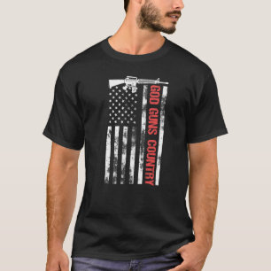 God Guns Country With Gun American Flag Patriotic  T-Shirt