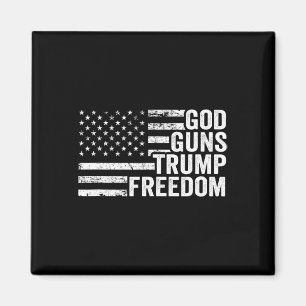 God Guns Trump Freedom - Christian Funny Pro Gun U Magnet