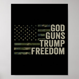 God Guns Trump Freedom - Funny Camouflage Pro Gun  Poster