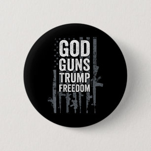 God Guns Trump Freedom - Funny Pro Gun Usa Flag (o 6 Cm Round Badge