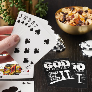 GOD HAS A PLAN TRUST IT LIVE IT ENJOY IT PLAYING CARDS