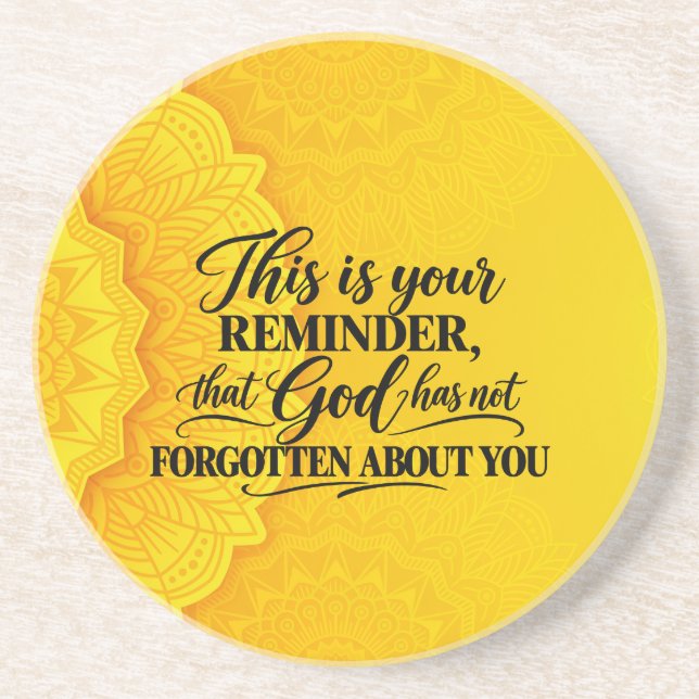 God has not forgot  coaster (Front)