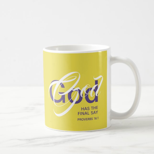GOD HAS THE FINAL SAY Monogram Scripture Yellow Coffee Mug (Right)