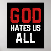 God Hates Us All Jesus Faith