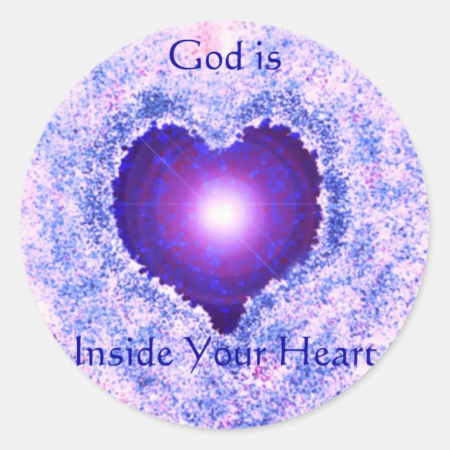 God Heart , God is Inside Your Heart Classic Round Sticker (Front)