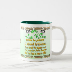 God I Love This Place Two-Tone Coffee Mug