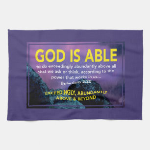 GOD IS ABLE Ephesians 3:20 Christian Tea Towel